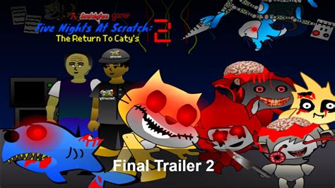 Five Nights At Scratch .